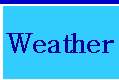 Weather