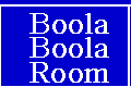 boola boola room