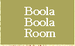 boola boola room